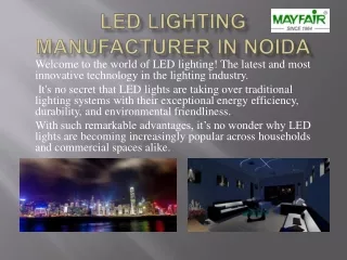 Led Lighting Manufacturer in Noida By Mayfair