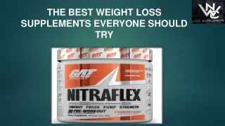 THE BEST WEIGHT LOSS SUPPLEMENTS EVERYONE SHOULD TRY