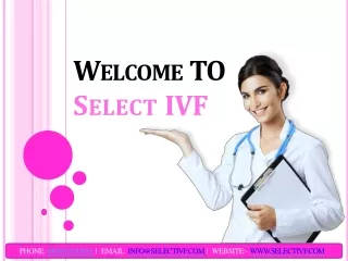 w elcome to s elect ivf