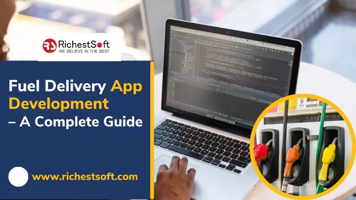 fuel delivery app development a complete guide