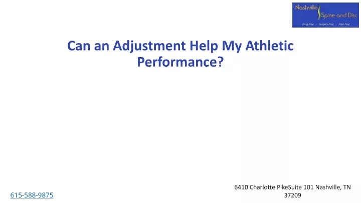 can an adjustment help my athletic performance