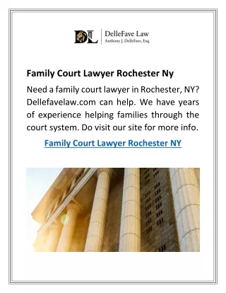 Family Court Lawyer Rochester Ny  Dellefavelaw.com