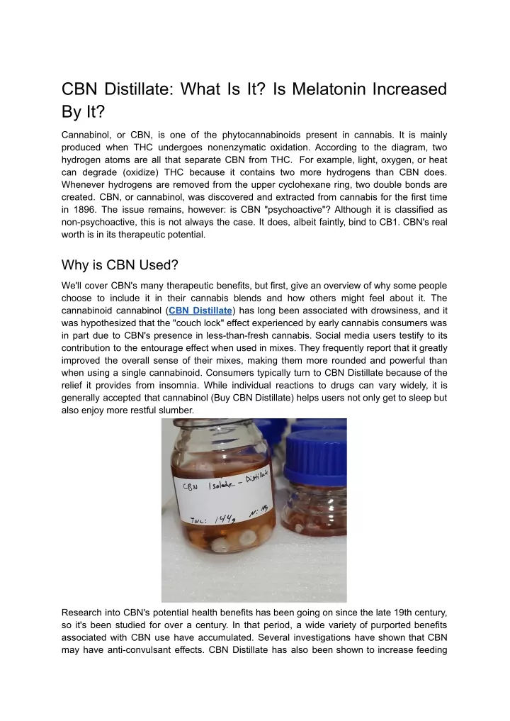 cbn distillate what is it is melatonin increased