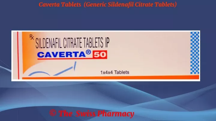 caverta tablets generic sildenafil citrate tablets