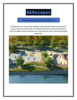 Skatepark Safety Standards | Sk8scapes.com