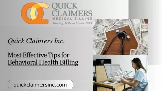 Quick Claimers Inc. - Most Effective Tips for Behavioral Health Billing