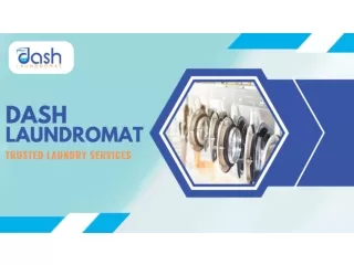Laundromat in Dartmouth |  Dash Laundromat