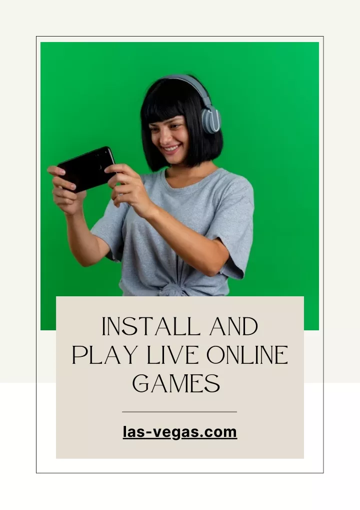 install and play live online games