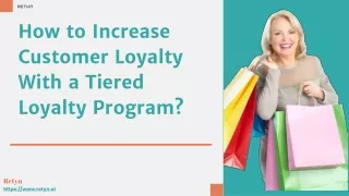 How Tiered Loyalty Programs Are Driving Customer Engagement?