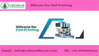 Silicone for Pad Printing