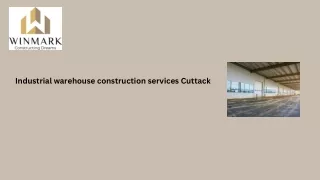 Industrial warehouse construction services Cuttack