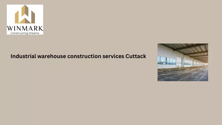 industrial warehouse construction services cuttack