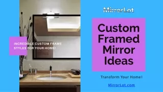 custom framed mirror ideas