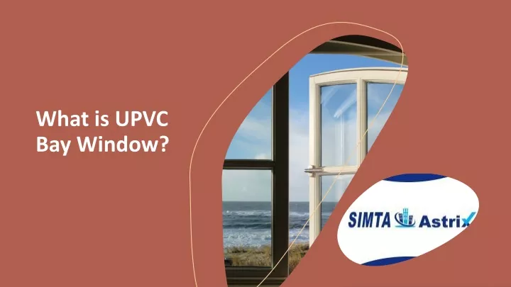 what is upvc bay window