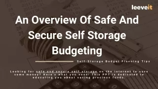 An Overview Of Safe And Secure Self Storage Budgeting