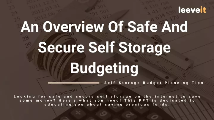 an overview of safe and secure self storage