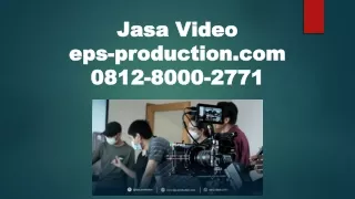 WA/CALL 081280002771 | Jasa Video Digital | Jasa Video EPS PRODUCTION