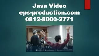 WA/CALL 081280002771 | Jasa Video Dokumentasi Murah | Jasa Video EPS PRODUCTION