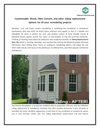 Customizable Wood, Fibre Cement, and other siding replacement options for all your remodeling projects