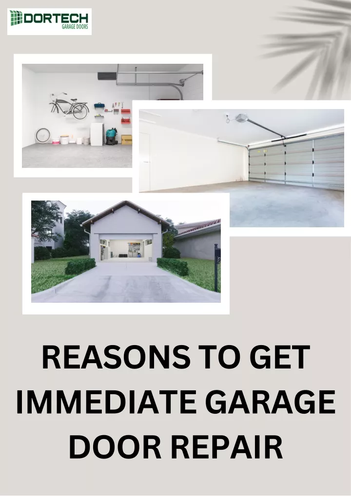 reasons to get immediate garage door repair