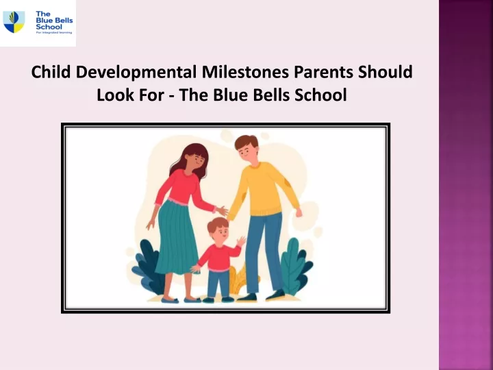 child developmental milestones parents should