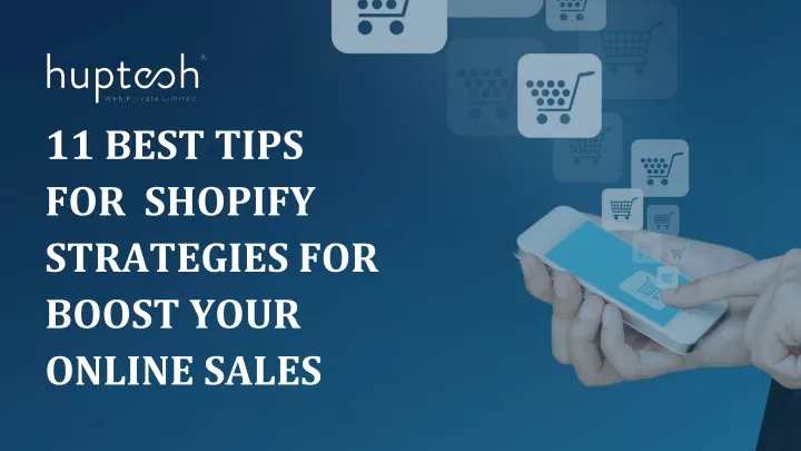 11 best tips for shopify strategies for boost