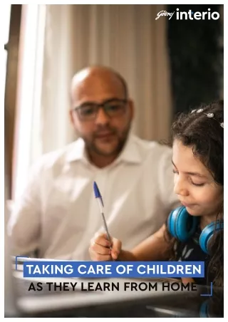Taking Care of Children As They Learn From Home | Godrej Inetrio