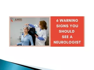 6 warning signs you should see a Neurologist - AMRI Hospitals