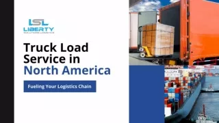 Truck Load Service in North America