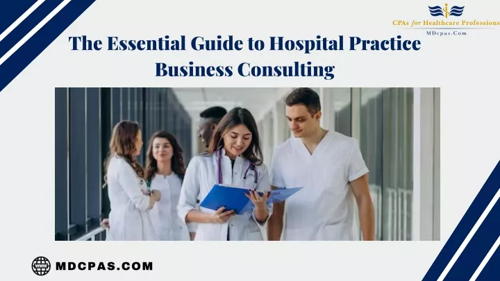 the essential guide to hospital practice business