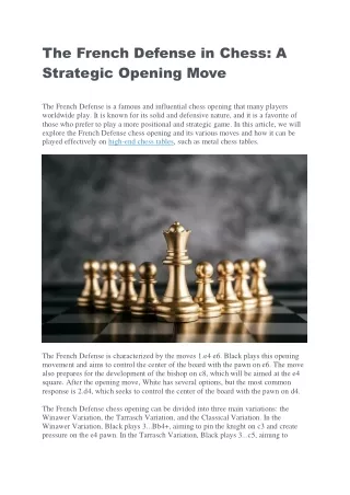 The French Defense in Chess A Strategic Opening Move