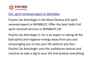 Evil  spirit removal expert in Wembley