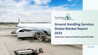 Ground Handling Services Market Industry Trends And Emerging Opportunities
