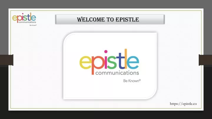 welcome to epistle