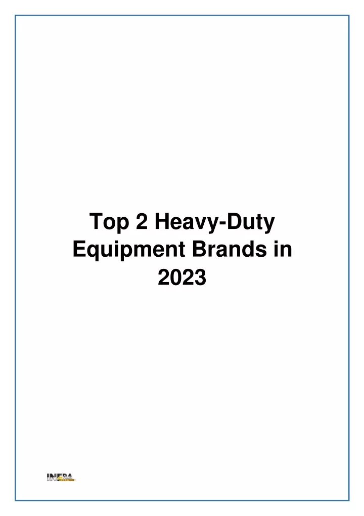 top 2 heavy duty equipment brands in 2023