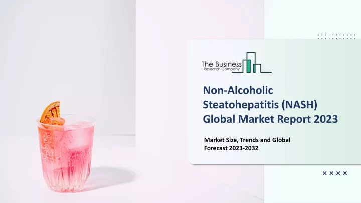 non alcoholic steatohepatitis nash global market