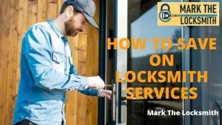 How to Save On Locksmith Services