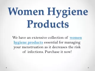 Women Hygiene Products