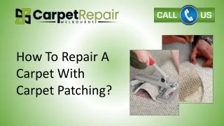 Melbourne Carpet Repair
