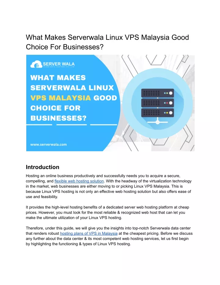 what makes serverwala linux vps malaysia good