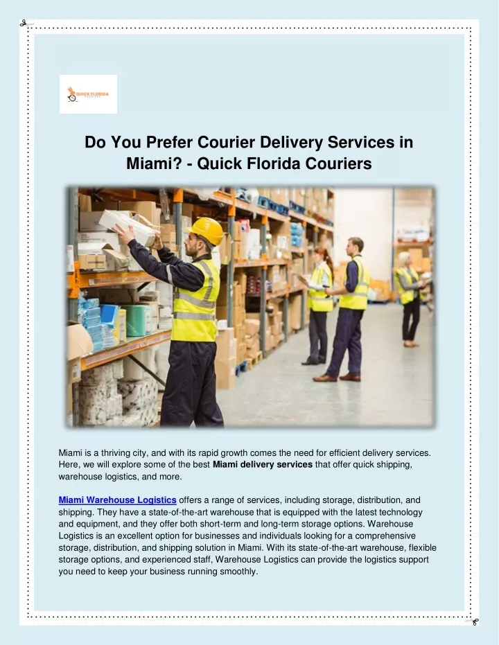 do you prefer courier delivery services in miami