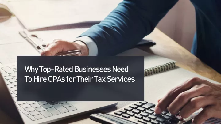 why top rated businesses need to hire cpas