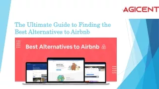 The Ultimate Guide to Finding the Best Alternatives to Airbnb