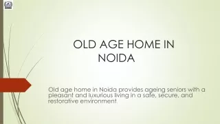 old age home in noida