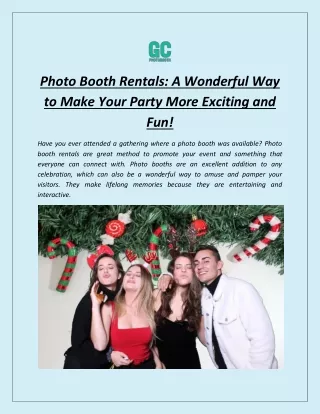 Photo Booth Rentals A Wonderful Way to Make Your Party More Exciting and Fun!