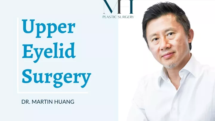 upper eyelid surgery