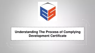 The Process of Complying Development Certificate