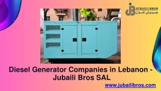 Diesel Generator companies in Lebanon - Jubaili Bros