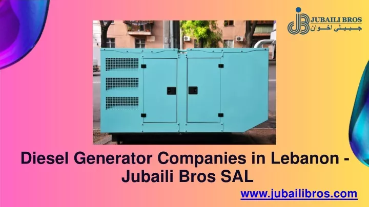 diesel generator companies in lebanon jubaili