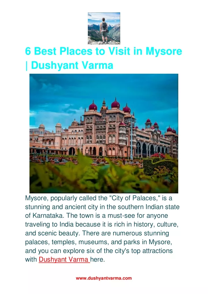 6 best places to visit in mysore dushyant varma